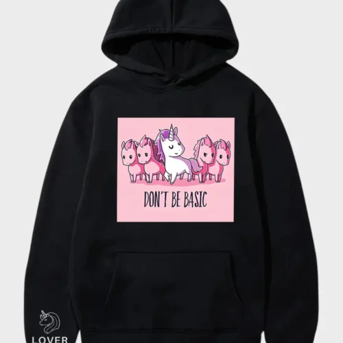 Unicorn Hoodie #49 Don’t be basic